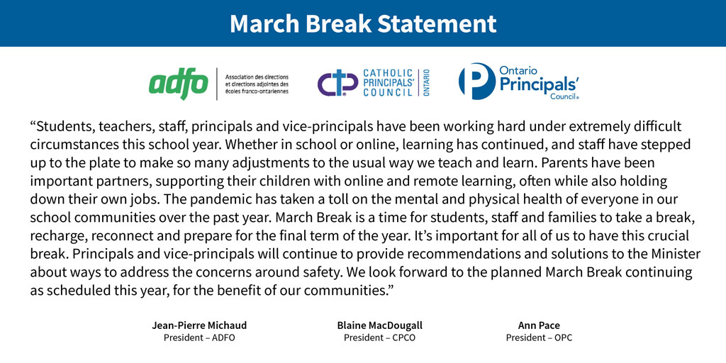 OPCouncil's tweet photo. Principals &amp; vice-principals believe March Break is important for students, staff &amp; families to spend time together, recharge &amp; rest. It is especially important this year. We look forward to it taking place as planned. Our statement. @adfo @CPCOofficial https://t.co/Zr7hgEdDkP