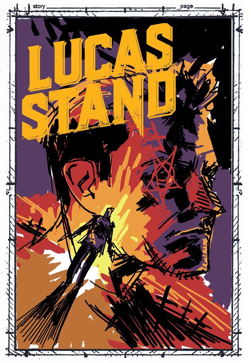 Lucas Stand: Inner Demonds #1colour art by  @SpicerColor