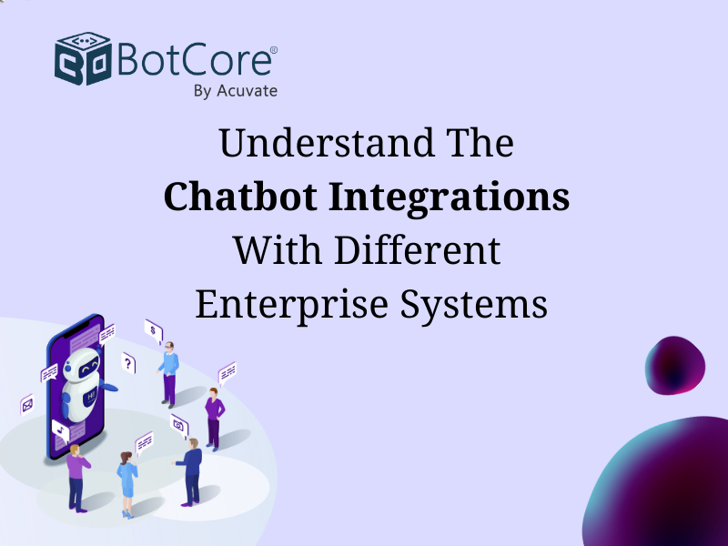 BotCore_AI's tweet photo. Understand The Chatbot Integrations With Different Enterprise Systems. https://t.co/0cuiOUKgsS

#Chatbots #CRMChatbots #EnterpriseChatbots #ERPBots #ITSMchatbot https://t.co/IJpfxQeO0e
