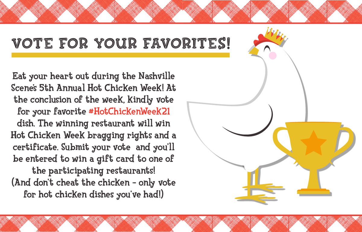 NashvilleScene's tweet photo. Only two days left to vote for your favorite Hot Chicken specials! Click the link below to vote and help us crown the Best Overall, Best Traditional and Most Unique Hot Chicken Dish in town! #HotChickenWeek21
https://t.co/glOjgioVHz https://t.co/HGK8RN2oSk