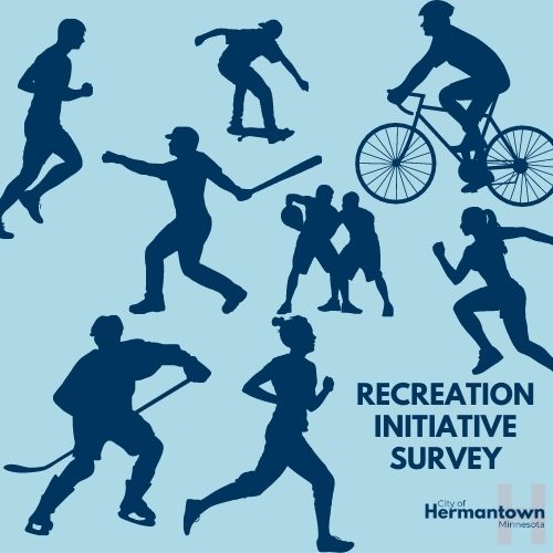 If you have not yet added your thoughts to the process, the Recreation Initiative Survey is still available until March 1.

The survey can be found here:
hermantownmn.com/recreation-ini…