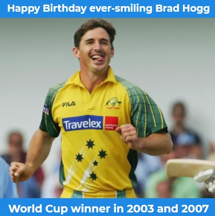 Happy Birthday Brad Hogg Oldest player to take a wicket in a T20 game 