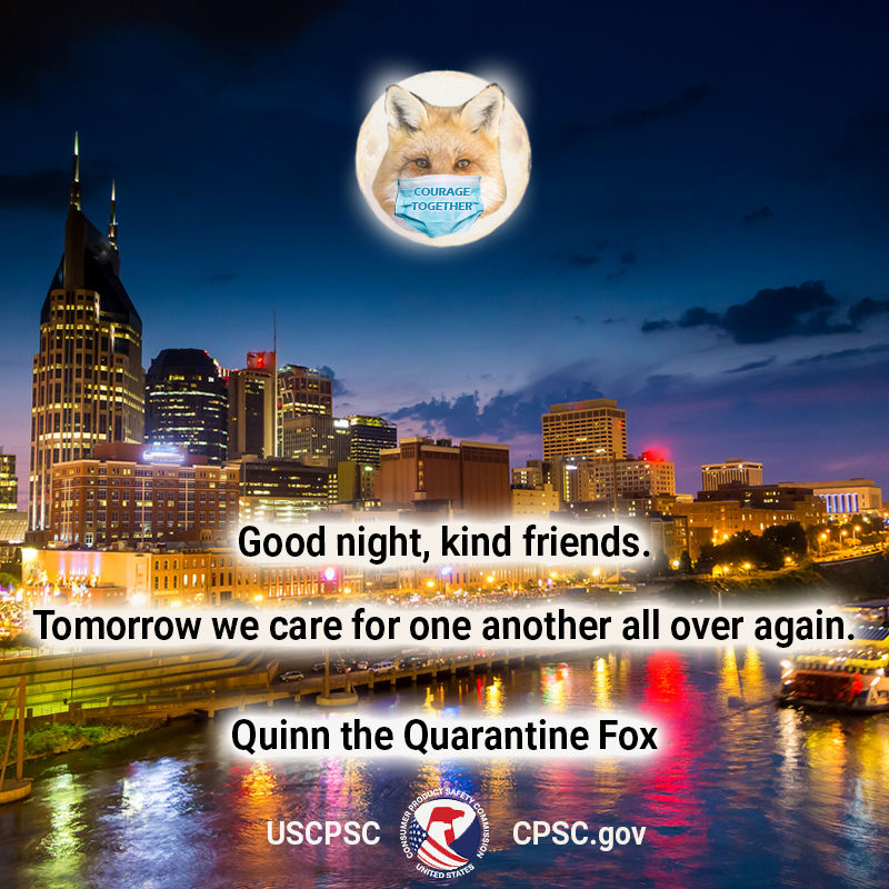 A fox in the moon over a city. The text reads: Good night, kind friends. Tomorrow we care for one another all over again. Quinn the Quarantine Fox.