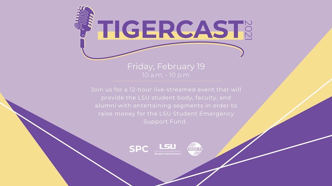 lsutigertv's tweet photo. TIGERCAST 2021 IS COMING! 🐯🎙 12 hours of live-streamed segments to raise money to support the LSU Student Emergency Support Fund! Tune in on February 19 from 10 a.m. to 10 p.m. on our website and twitter. Keep up with our social media for more Tigercast updates 👀 #Tigercast https://t.co/2ykUHOt79j