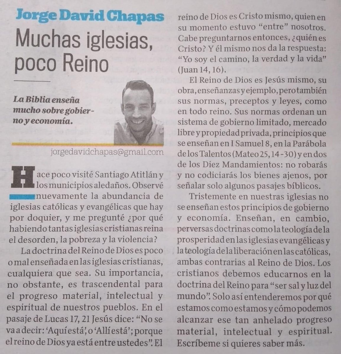 "Le saludo cordialmente, únicamente para felicitarlo por su opinión respecto al tema titulado, Muchas iglesias, poco reino. No se atreven a tocar estos temas muy seguido, pero realmente es muy cierto. Felicidades!"  Nade Rosales, lector de mi artículo de hoy ⬇️🙏🏼