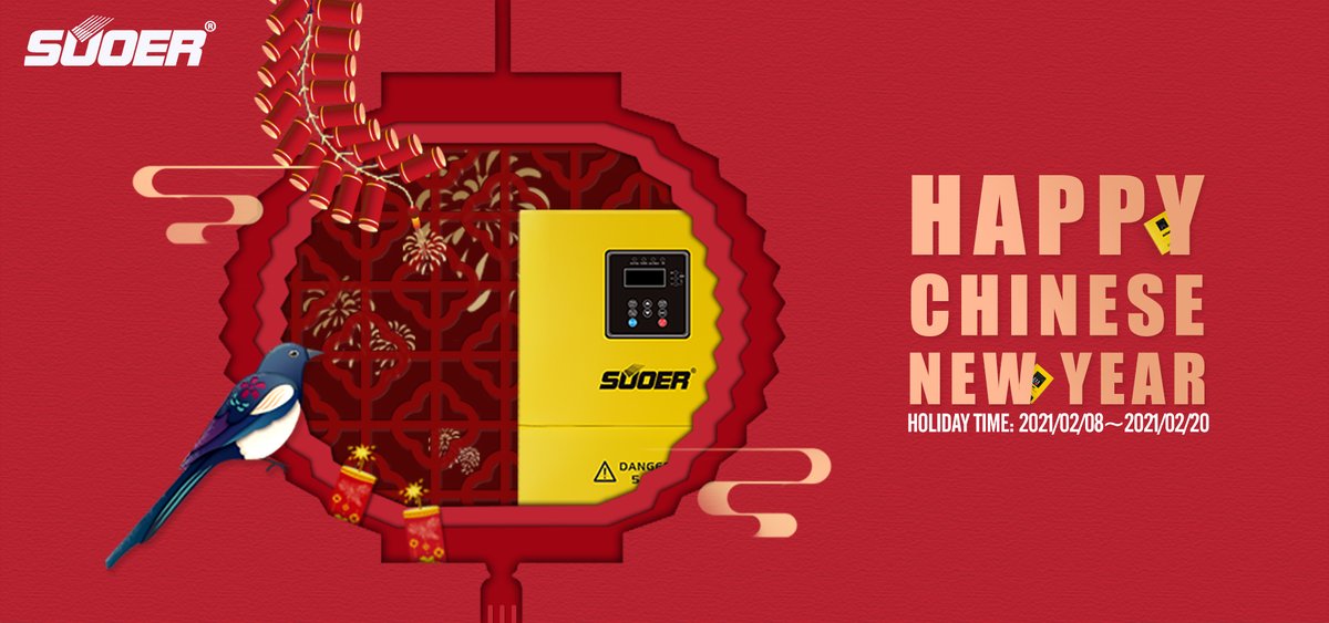SuoerGroup's tweet photo. Dear Customers 

Please kindly know that we will have Chinese New Year holidays from 8th to 20th February, 2021 

Wish you a very happy new year

Suoer Alibaba(For Solar Inverter)：
https://t.co/sYPDZvJEyo https://t.co/89BrVNTuZ3
