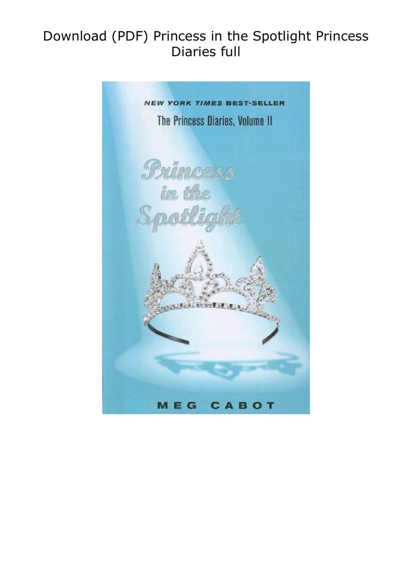 Download PDF Princess In The Spotlight Princess Diaries Full Twitter download-pdf-princess-in-the-spotlight-princess-diaries-full-twitter