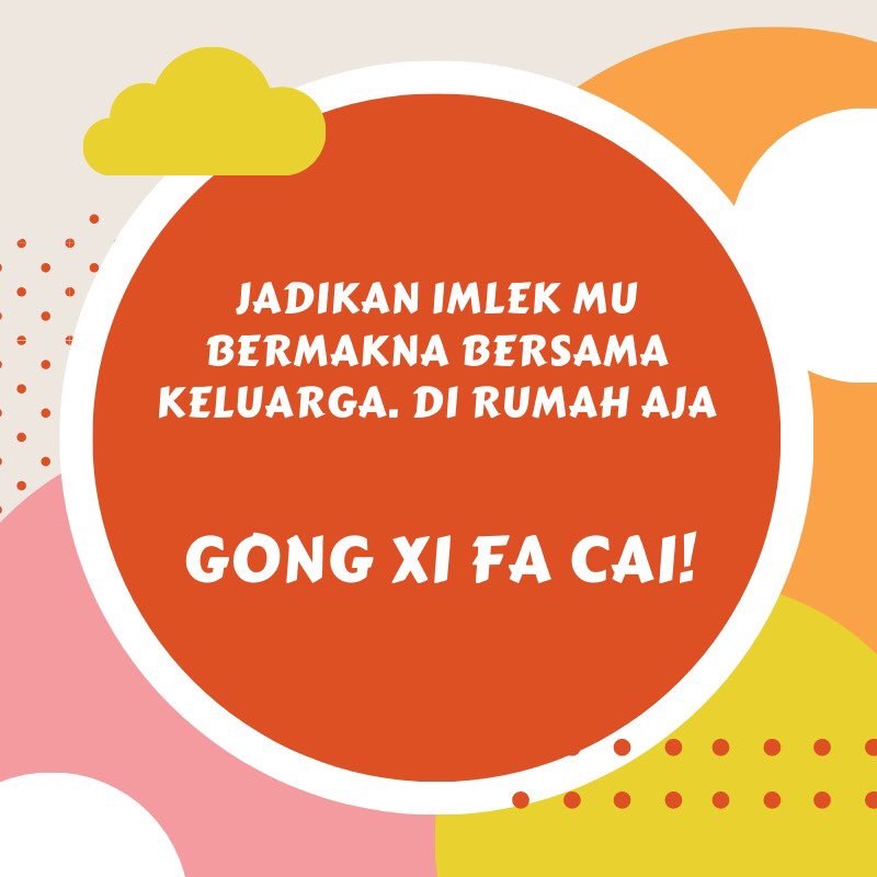 5• Suka cita Imlek bisa sama2 saling menjaga untuk tidak menularkan dan tertular virus Corona. Vaksin.

Sebagai penutup,

“Gong Xi Fa Chai, utk teman2 yg merayakan Imlek. Semoga perayaan Imleknya berkesan dan kalian mendapatkan semua keberuntungan yg baik di tahun baru ini” 🙂