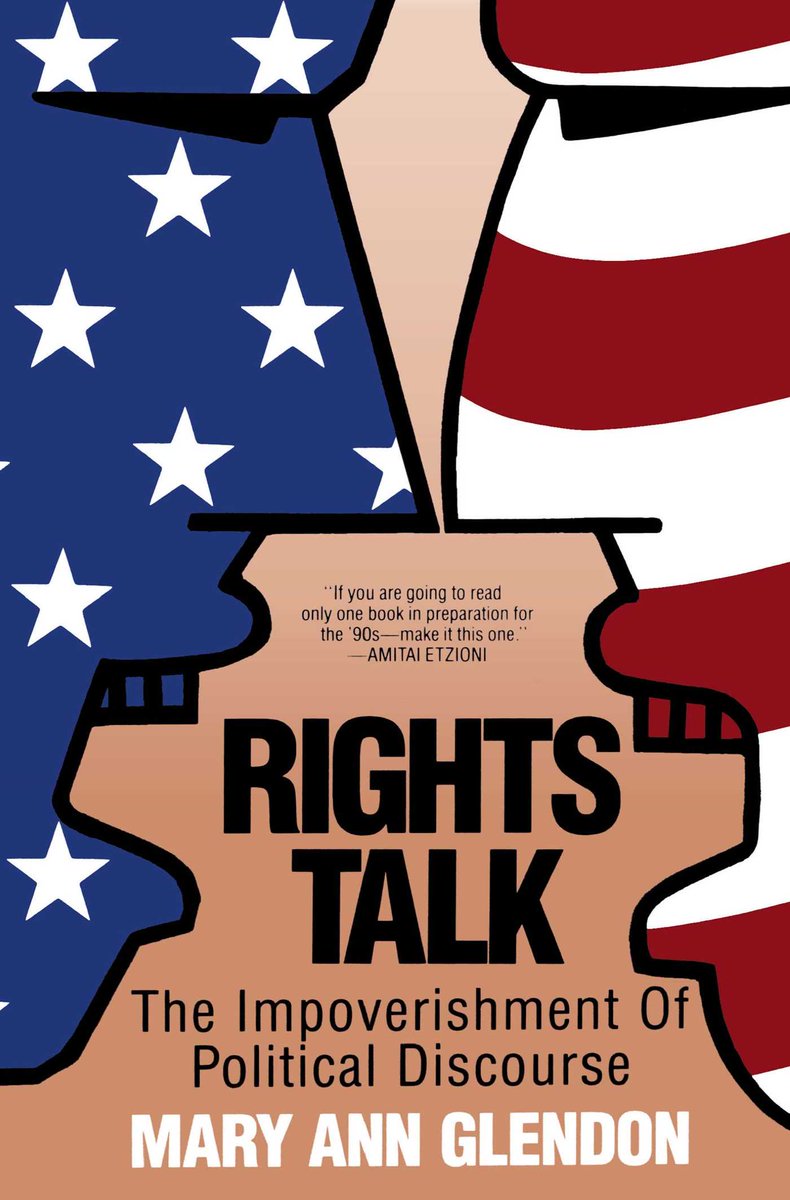 7/10 | Mary Ann Glendon, Rights Talk (1991)
