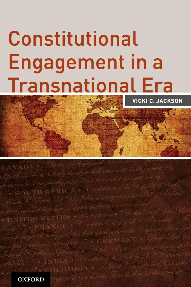9/10 | Vicki Jackson, Constitutional Engagement in a Transnational Era (2013)