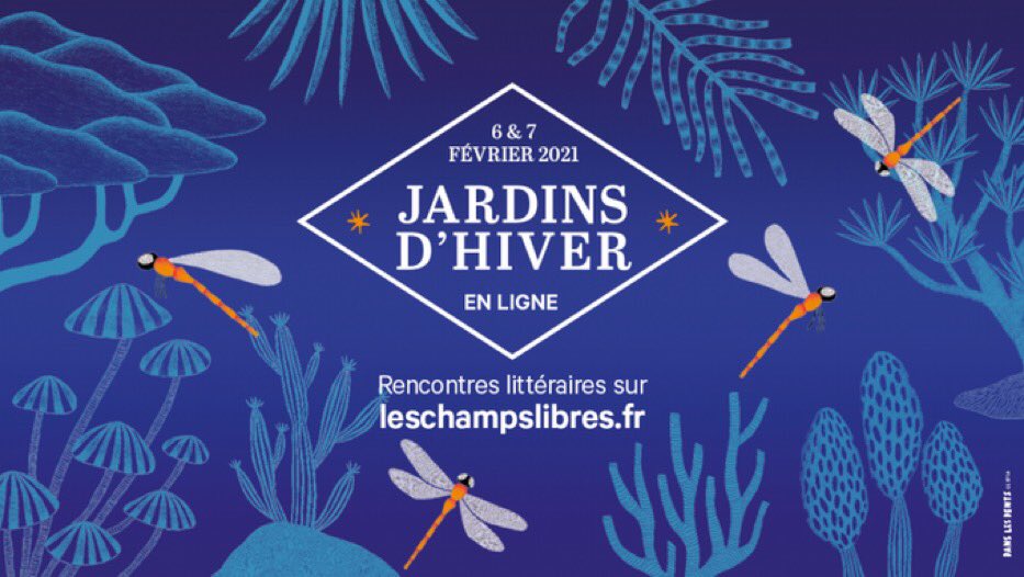 nathalieappere's tweet photo. Ce week-end, ne manquez pas Jardins d’hiver, le festival littéraire @LesChampsLibres. 2 jours de rencontres en ligne avec des écrivains, des philosophes, des biologistes, autour d’un thème d’actualité : prendre soin du monde. #JDH2021 

https://t.co/YBtoqwO4bT https://t.co/43WLDEsb4c