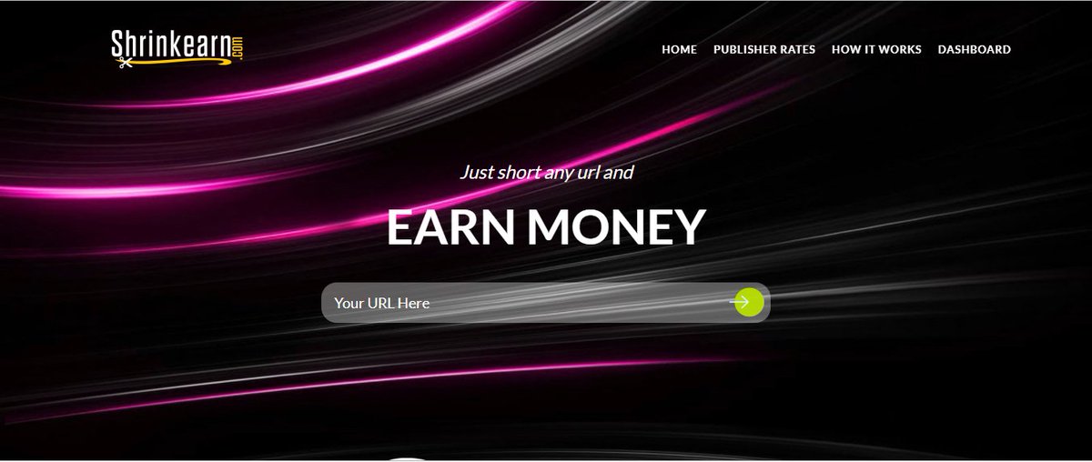 ShrinkEarn.com is one of the best URL Shortener websites to earn money.This link and earn $20 per 1000 visits.
Share your referral link with your friends and earn 25%.
You can get withdraw this website only 5$.
Payment method, Skrill, PayPal, Payeer,Bitcoin, Skril
