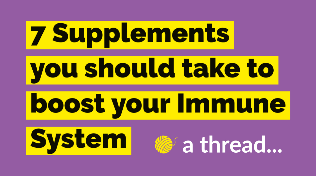 1/: What is generally forgotten and ignored during this “pandemic” is that  #immunity against a pathogen such as a coronavirus is usually achieved by our body's own immune defence system and mass vaccinations. In this  #thread, I will explain which supplements are worth taking.