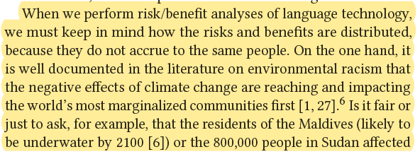 While some language technology is genuinely designed to benefit marginalized communities, most language technology is built to serve the needs of those who already have the most privilege in society.  #StochasticParrots 