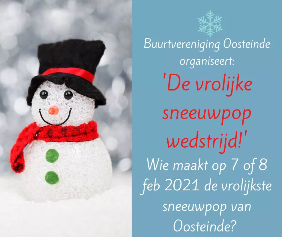 Wie maakt op 7 of 8 februari 2021 de vrolijkste sneeuwpop van Oosteinde? Maak een originele sneeuwpop, maak een leuke foto en deel deze foto op Facebook met de tag Buurtvereniging Oosteinde en vermeld #sneeuwpopOosteinde. Retweet=sneeuwbaleffect! Help je mee? ☃️☃️