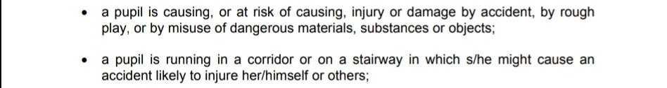 These are clear examples of how reasonable force is not applied as a method of last resort. This allows reasonable force to occur due to simple accidents. Also if they know a child is going to run in a hallway, where are the reasonable adjustments to allow them to do so safely?