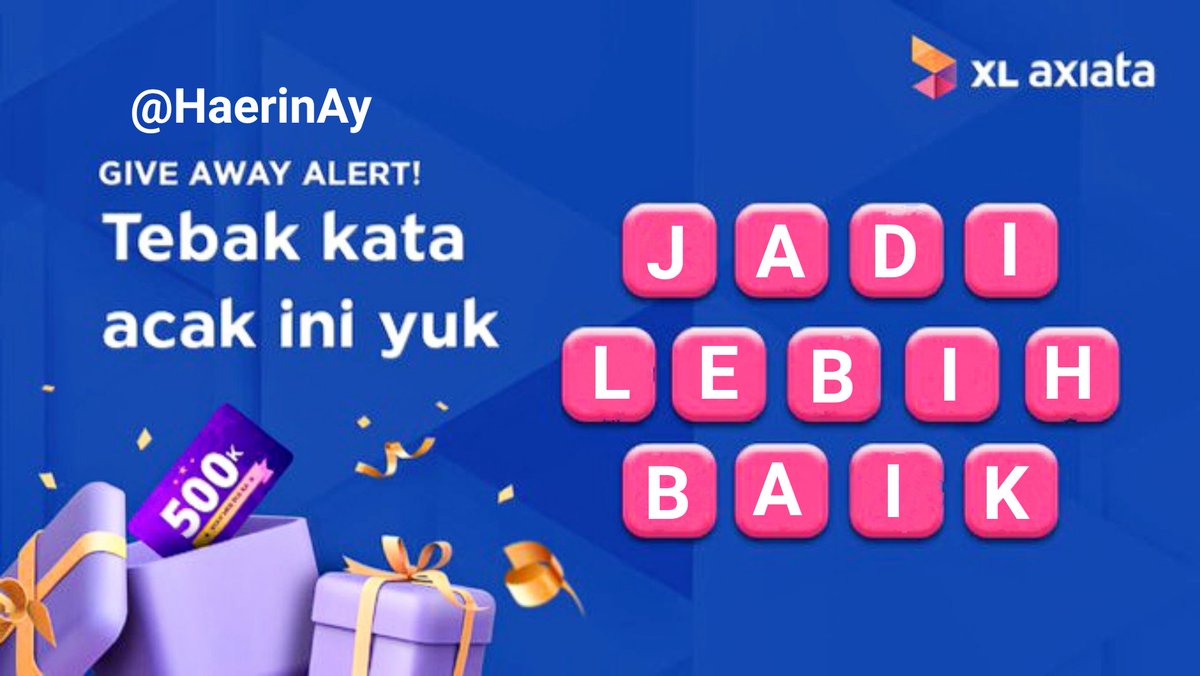 Haerinay's tweet photo. @XLAxiata_Tbk JADI
LEBIH 
BAIK #JadiLebihBaik https://t.co/t5fFCfQ8YD