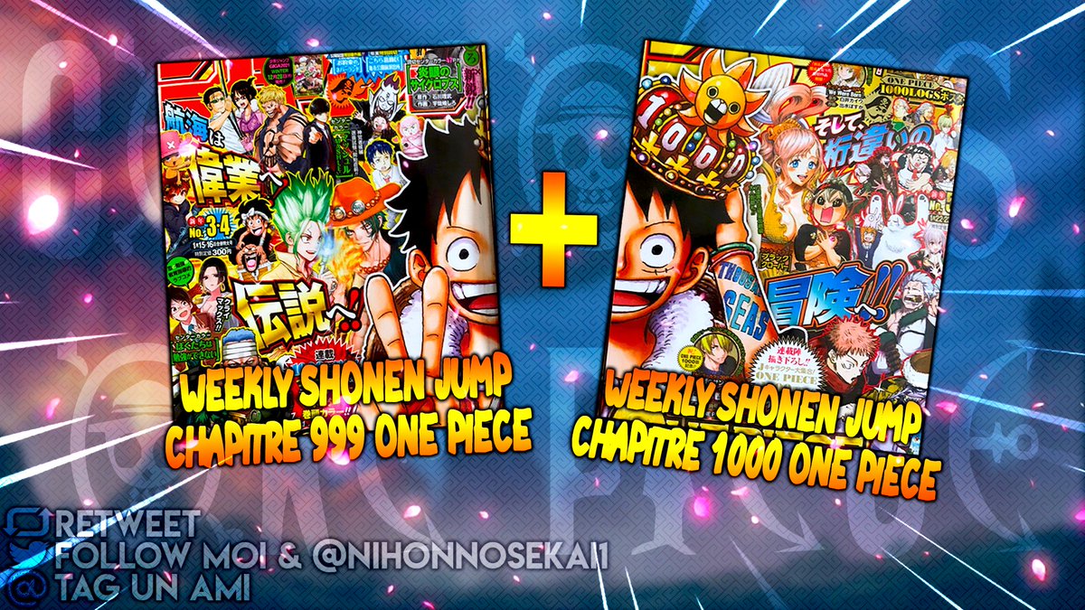 GojiYoutube's tweet photo. CONCOURS ONE PIECE !🏴‍☠️

Avec @NihonNoSekai1 on vous offre l'occasion de remporter les 2 Weekly Shonen Jump des chapitres 999 et 1000 de One Piece 🔥

- 🔁Retweet ce post
- ☑️Follow @NihonNoSekai1 et @GojiYoutube 
- 👥@ un ami

Bonne chance à tous 🙏

T.A.S le 12/02. https://t.co/zIDWCSn2Nd