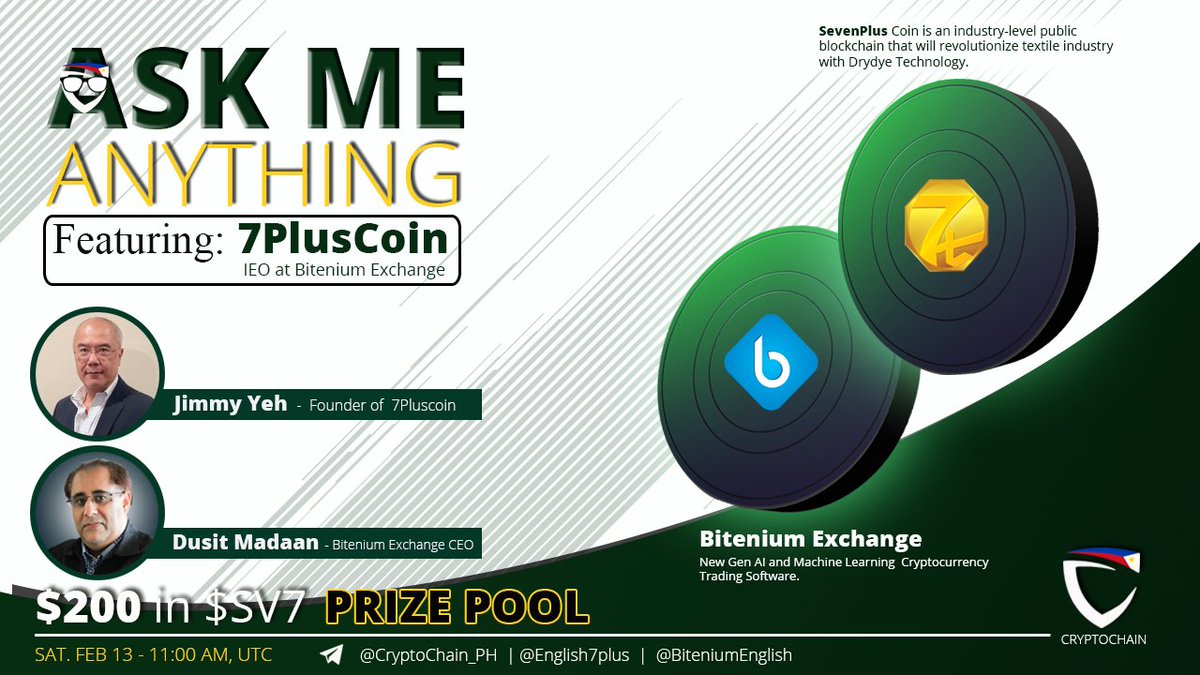 CryptoChainPH's tweet photo. 🔔AMA Series with 7PlusCoin

🎁Prize: $200 worth of $SV7 tokens
📆Date: February 13, 2021 
⏰Time: 11:00 AM UTC
🏨 Venue: https://t.co/yW1BZEBJCF

Rules: 
1. Follow @biteniumExchang &amp; @7pluscoin 

2. Like Retweet &amp; Comment Your Questions (2 Questions Max) Tag 3 friends. https://t.co/k7J90dI3oq