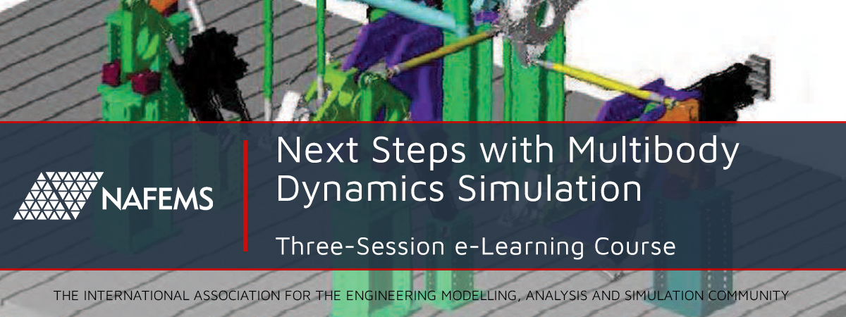 NAFEMS's tweet image. New to #MultibodyDynamics Simulation and concerned 🤔about how to use it in the real world? Sign up for our live online course that will explain what you need to know so to perform #MultibodySimulation Analysis of systems and mechanisms👉🏽ow.ly/MrCX50Dq1jw