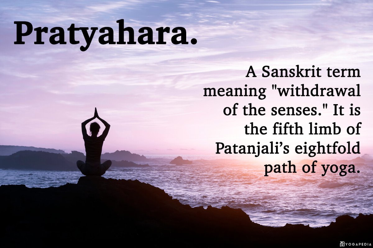 5) Pratyahara :- means withdrawal or sensory transcendence. It is during this stage that we make the conscious effort to draw our awareness away from the external world and outside stimuli.