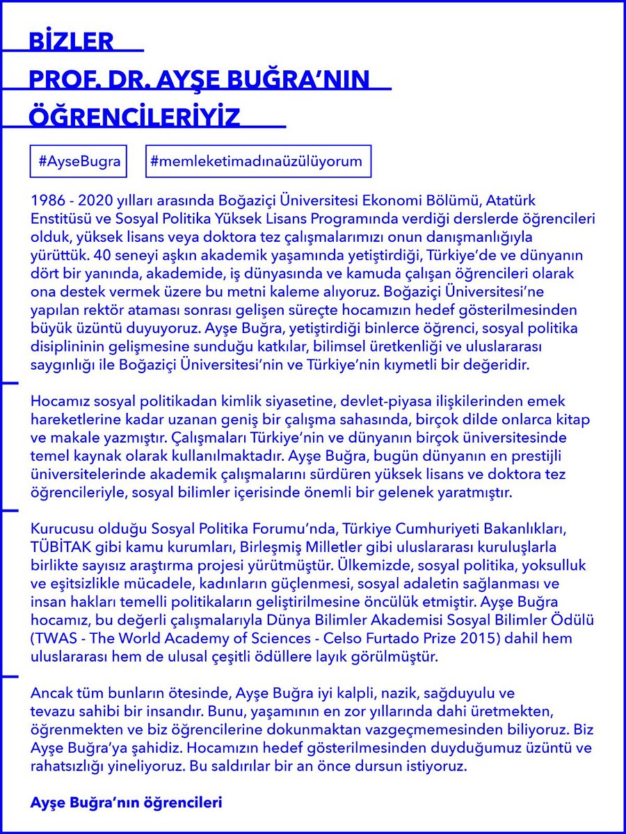 Boğaziçi Üniversitesi’nde Siyaset Bilimi Yüksek Lisans öğrencisiyken 2013-2014 yıllarında Ayşe Buğra’nın öğrencisi oldum ve bundan büyük gurur duyuyorum. Ayşe hocanın Türkiye akademisi için olan değerini anlatmaya benim dilim yetmez. #AyşeBuğra #memleketimiçinüzülüyorum