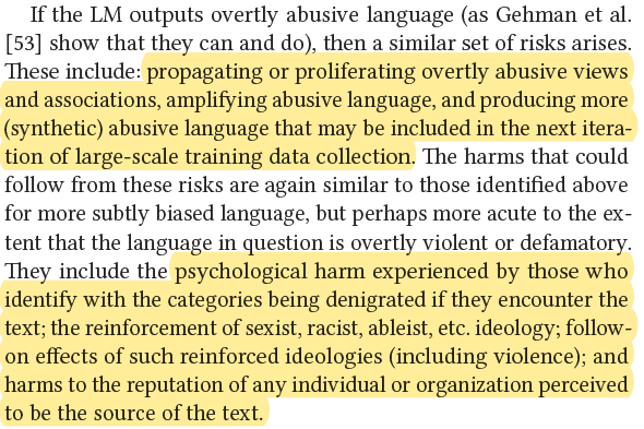 LMs producing text will reproduce and even amplify the biases in their input  #StochasticParrots