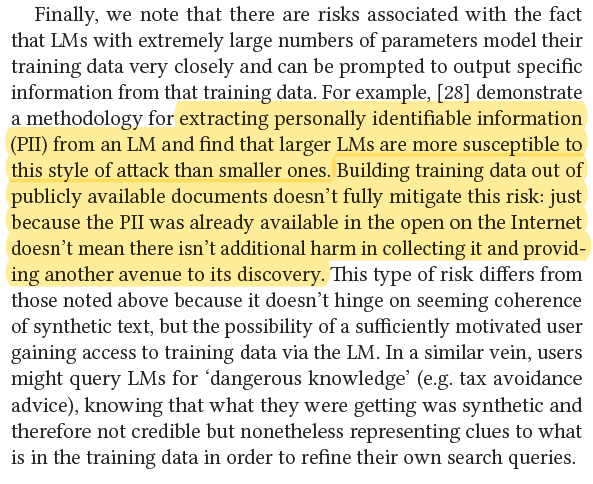 Building training data out of publicly available documents doesn’t fully mitigate this risk: just because the PII was already available in the open on the Internet doesn’t mean there isn’t additional harm in collecting it and providing another avenue to its discovery.