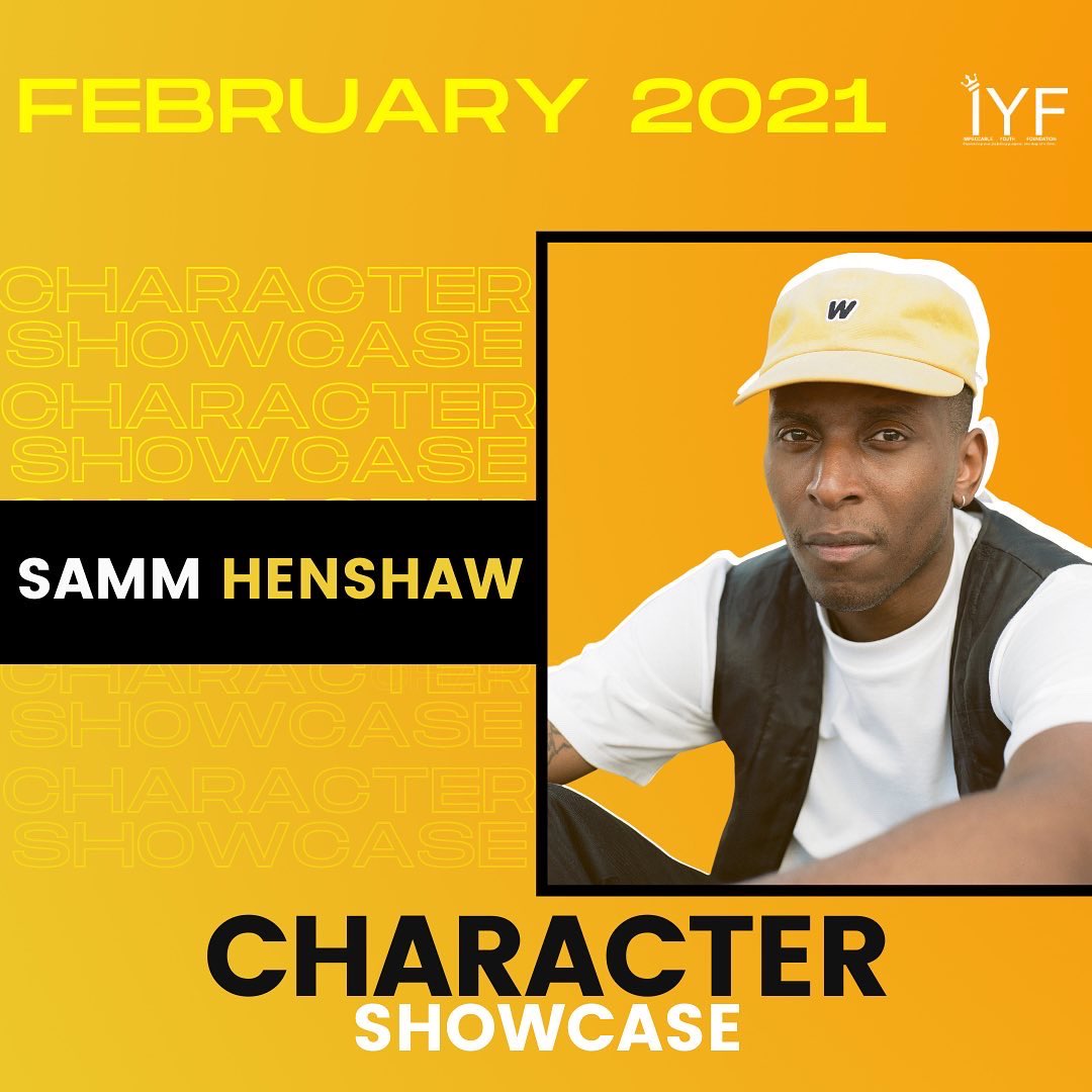 ImpeccableYouth's tweet photo. Glad to announce @SammHenshaw as our Character Showcase for February 2021! 

Watch full interview here where he speaks on his journey, understanding identity and purpose, staying focused and everything else!👇🏽

https://t.co/EjtHkgl5pw

#IYFCharacterShowcase #IYF #SammHenshaw https://t.co/EdKyz4HsSU