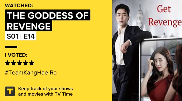 MinSooTae's tweet photo. I've just watched episode S01 | E14 of The Goddess of Revenge! #getrevenge https://t.co/daj3f1vCTT #tvtime https://t.co/qefUiPfjLg