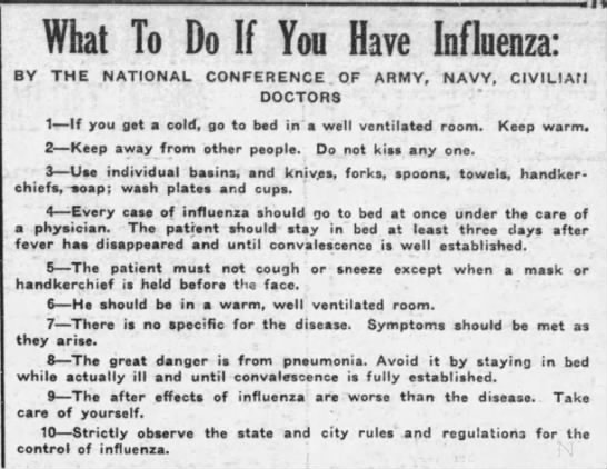 The National Conference of Army, Navy, and Civilian Doctors published this list of things to do if you fell sick. (Wisconsin State Journal, 10/06/1918)