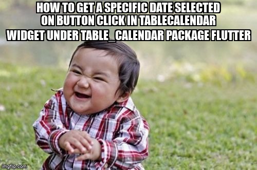 How to get a specific date selected on Button Click in TableCalendar Widget under table_calendar package Flutter stackoverflow.com/questions/6607… #flutterdependencies #flutter