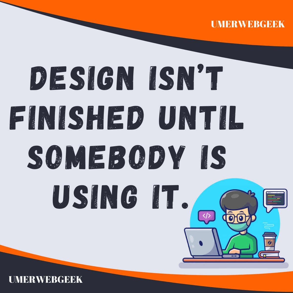 umerwebgeek's tweet photo. Design isn’t finished until somebody is using it 

#umerwebgeek #wordpress #wordpressdeveloper #wordpresswebsite #wordpressdesign #needwebsite #needweb #wordpressdevelopment #wordpressblog https://t.co/LYpjmTXnr7