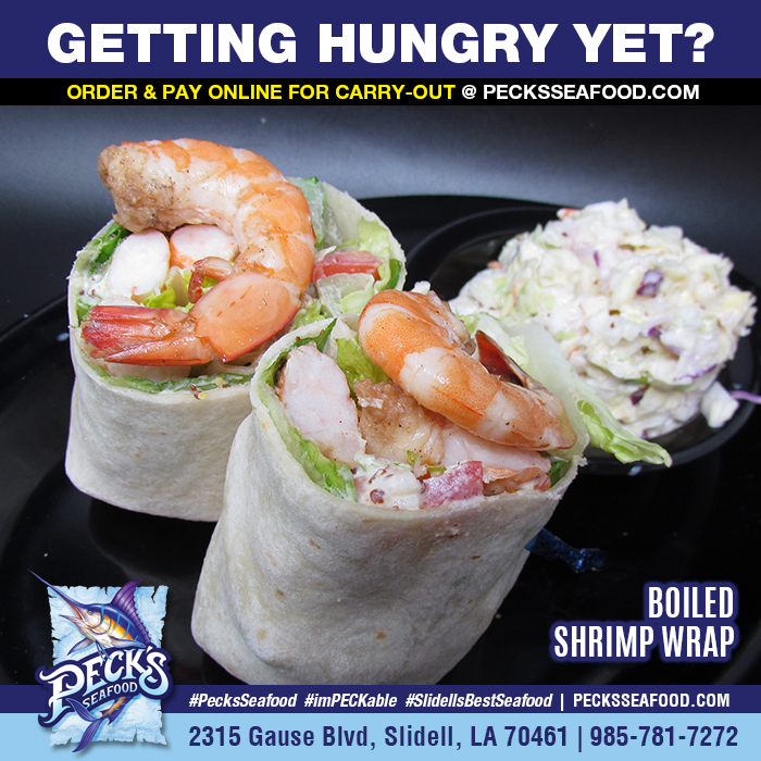 SHRIMP WRAP - Grilled, fried or boiled shrimp, romaine lettuce, tomato &amp; homemade remoulade. (ORDER NOW >> 1l.ink/3PTPKQT) #PecksSeafood #imPECKable #SlidellsBestSeafood #FoodPics #NomNom #InstaFood