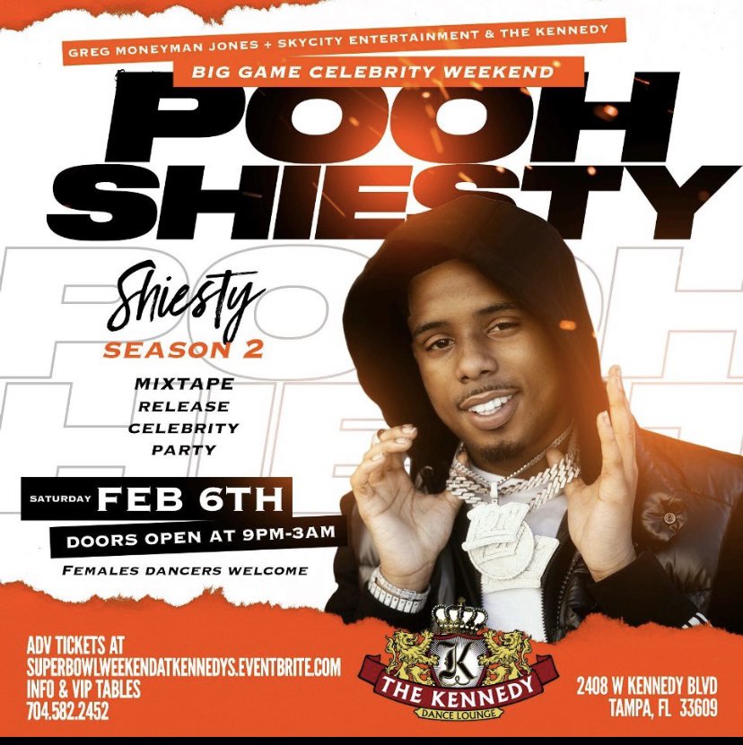 Pooh Shiesty at club Kennedy tonight. Get your tickets now. #SuperBowl2021 #Superbowlweekend #Tampa #TampaBay #TampaClubs #TampaParty

eventbrite.com/e/pooh-shiesty…