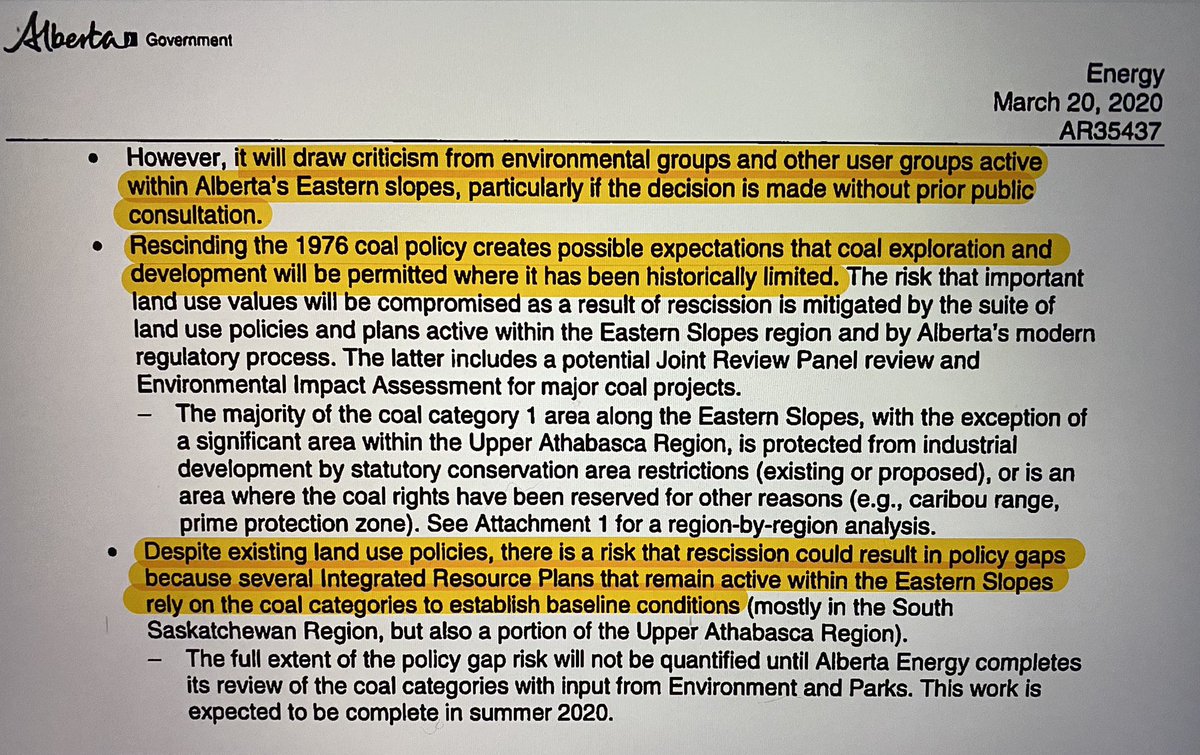 4. That this decision will not be favourable to user groups and environmental organizations, especially without consultation. 5. That rescission of this policy will result in gaps for land use planning.