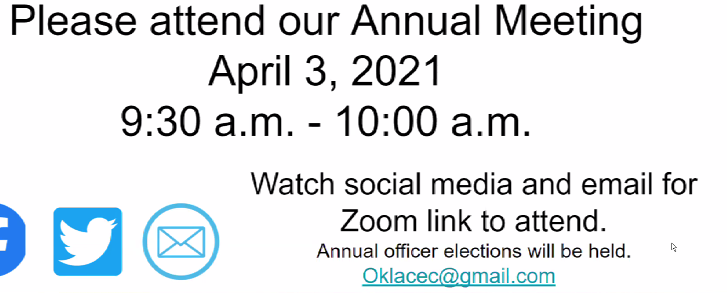 OklahomaCEC's tweet photo. Are you interested in participating in @OklahomaCEC? Email oklacec@gmail.com, and join us at our virtual Annual Meeting on April 3, 2021, from 9:30-10:00! https://t.co/PuGSQb0wNk