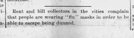 Newspapers had sarcastic quips to share.(Sheboygan Press, 10/14/1918)(Oshkosh Northwestern, 10/15/1918)(Wausau Daily Herald, 10/26/1918)(Appleton Post-Crescent, 11/1/1918)