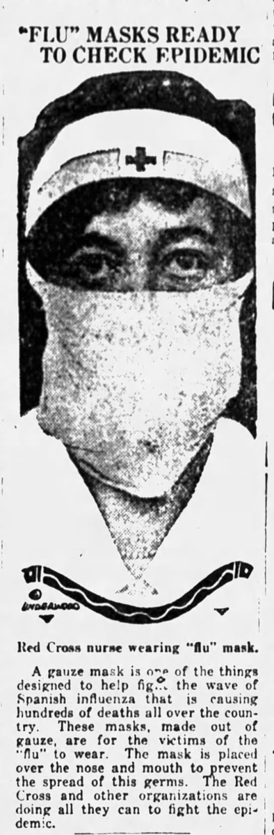 This Red Cross nurse is wearing a flu mask similar to the one described in the previous article. (Eau Claire Leader-Telegram, 10/16/1918)(Wausau Daily Herald, 10/15/1918)