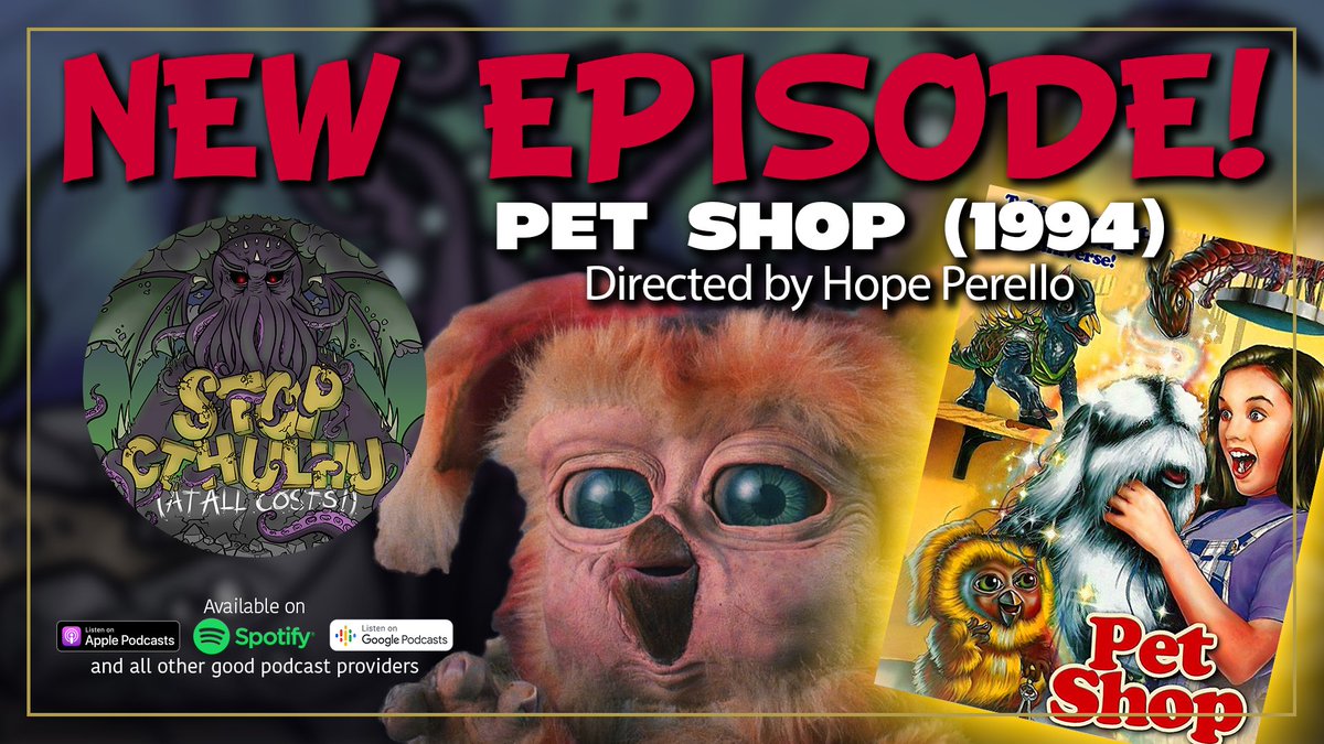 StopCthulhu's tweet photo. Out now! Errrm, it's hard to explain. Go listen to our episode about Pet Shop.
https://t.co/Td1TGATL6y
#podcast #film #fillthemarianatrench #cthulhu #talk #fhtagnnews #follow #Like #Subscribe #PodcastRecommendations #cult #scifi #fantasy #petshop #fullmoonfilms https://t.co/KUVguY4AEt