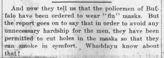 More sarcastic quips from the newspapers.On quarantines: (Kenosha News, 10/21/1918)On masks: (Wausau Daily Herald, 11/01/1918)(Appleton Post Crescent, 11/02/1918)(Appleton Post Crescent, 11/06/1918)