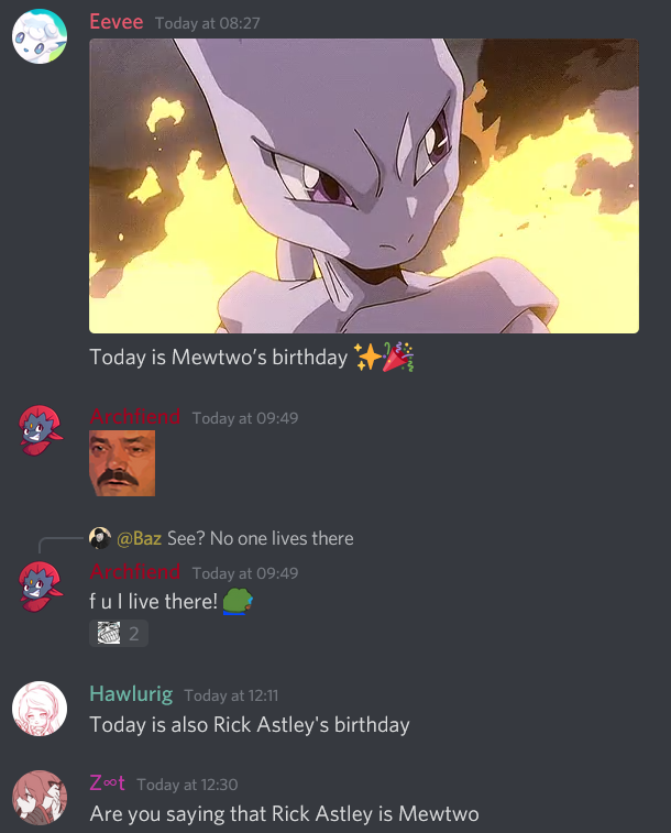 Happy birthday to both Mewtwo and Rick Astley! 
