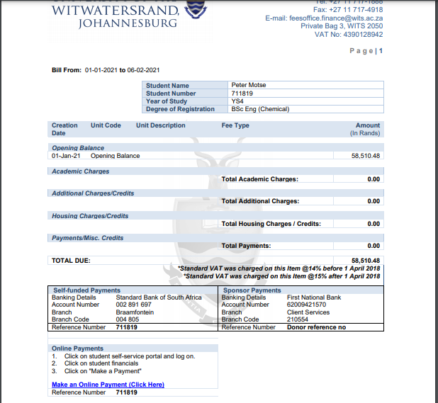 Good evening everyone. 
I currently owe Wits R58 510.48. I can't apply for the SRC Hardship fund yet because I still am waiting for my results and they can only fund me for 50% of those fees. I ask that you please help with any amount so I could register and graduate.