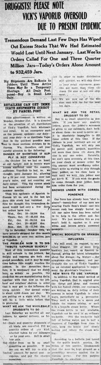 Another article about Vick's VapoRub appears. Due to the epidemic and supply chain deficiencies, there was a severe shortage throughout the country.(Portage Daily Register, 10/30/1918)