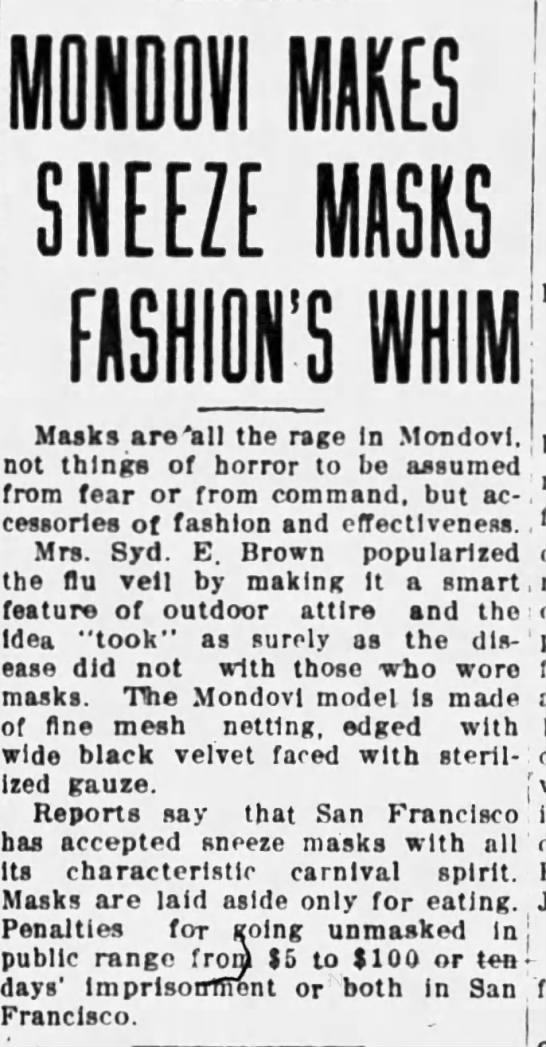 Like today, fashionistas took the mask mandates and ran with it.(Eau Claire Leader-Telegram, 10/31/1918)