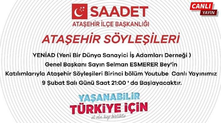 'ATAŞEHİR SÖYLEŞİLERİ' BAŞLIYOR !
<a href="/yeniadgnlmrkz/">YENİAD</a> Başkanı Sn. <a href="/selmanesmerer34/">Selman Esmerer</a> ile 9 ŞUBAT SALI SAAT 21.00'DA YOUTUBE'DA..