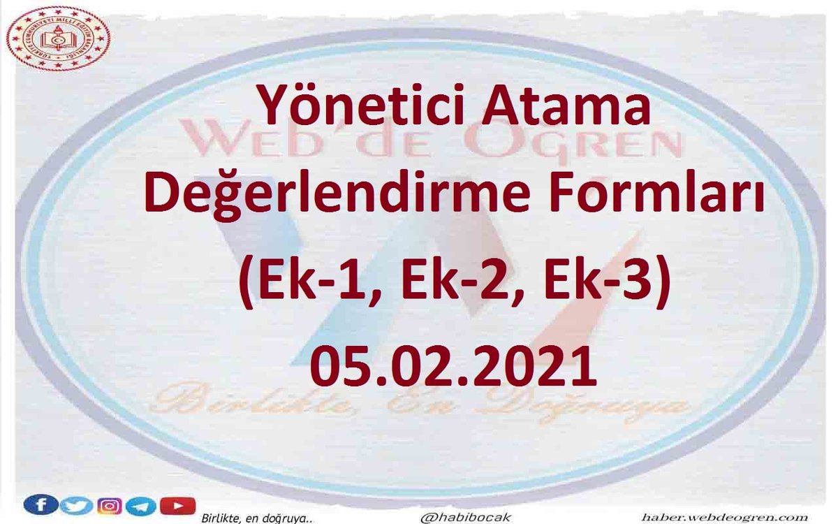 Yönetici Atama Değerlendirme Formları
(Ek-1, Ek-2, Ek-3) 05.02.2021

webdeogren.com/forum/tpmod/dl…