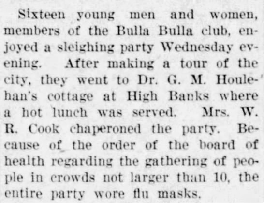 Young people held a sleighing party while wearing masks. (Stevens Point Journal, 12/07/1918)