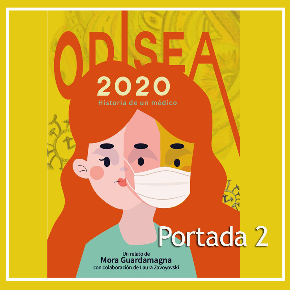 argentoenmalaga's tweet photo. El 8 de marzo, saldrá a la venta el libro solidario de la médica #argentina Mora Guardamagna  "Historia de una médica - Odisea 2020" donde cuenta en primera como vive el Covid como doctora y paciente. Te pedimos que nos ayudes a elegir su portada. #moraguardamagna #librosolidario https://t.co/MADsPCALA1