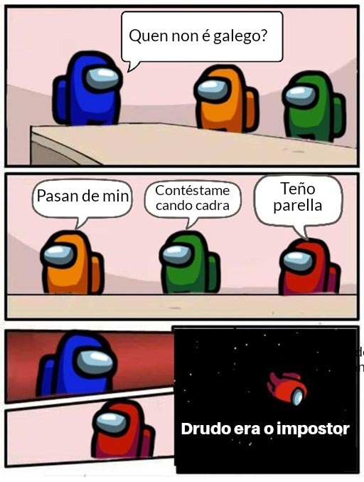 Meme de Lara Rodríguez Porto.Among Us à medieval. Adorei!